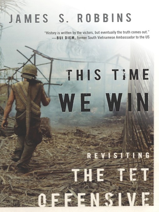 Title details for This Time We Win by James S. Robbins - Available